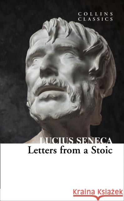 Letters from a Stoic Lucius Annaeus Seneca 9780008425050 HarperCollins Publishers - książka