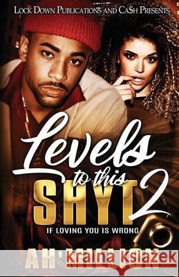 Levels to This Shyt 2 Ah'million 9781955270168 Lock Down Publications - książka