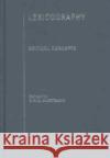 Lexicography : Critical Concepts Mick R. K. Smith R. Hartmann 9780415253659 Routledge