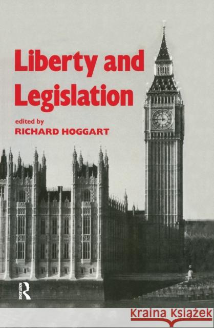 Liberty and Legislation Richard Hoggart 9781138979772 Routledge - książka