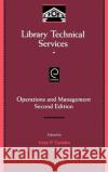 Library Technical Services: Operations and Management Irene P. Godden 9780122870415 Emerald Publishing Limited