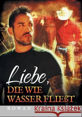 Liebe, Die Wie Wasser Fließt (Translation) Reifgens, Heike 9781635335088 Dreamspinner Press - książka
