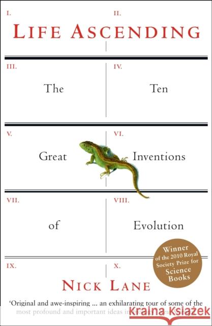 Life Ascending: The Ten Great Inventions of Evolution Nick Lane 9781861978189 Profile Books Ltd - książka
