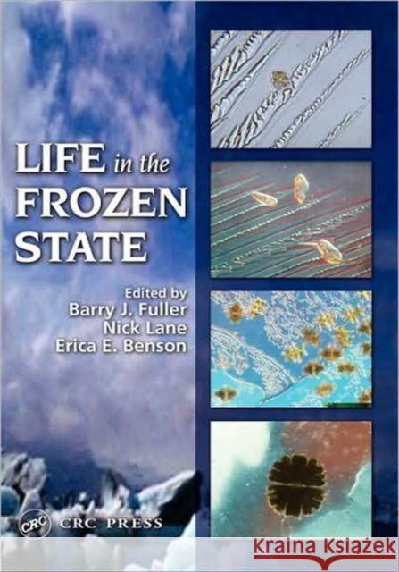 Life in the Frozen State Barry Eri Nick Lane Erica E. Benson 9780415247009 CRC Press - książka