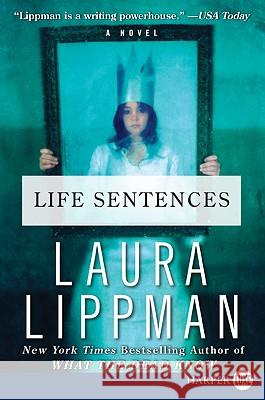 Life Sentences Laura Lippman 9780061719929 Harperluxe - książka