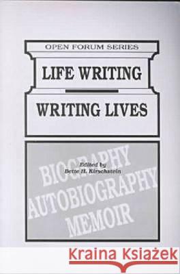 Life Writing/Writing Lives  9781575240688 Krieger Publishing Company - książka