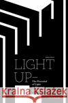 Light Up - The Potential of Light in Museum Architecture Andrea Graser 9783035627053 Birkhauser
