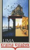 Lima: A Cultural History James Higgins 9780195178906 Oxford University Press