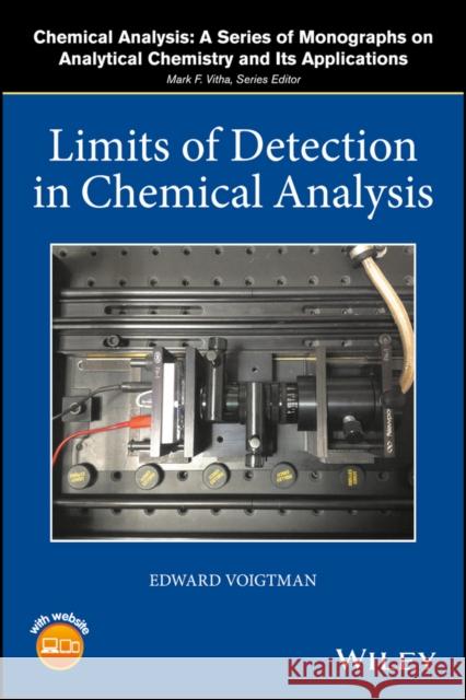 Limits of Detection in Chemical Analysis Voigtman, Edward 9781119188971 John Wiley & Sons - książka