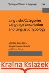 Linguistic Categories, Language Description and Linguistic Typology  9789027208651 John Benjamins Publishing Co