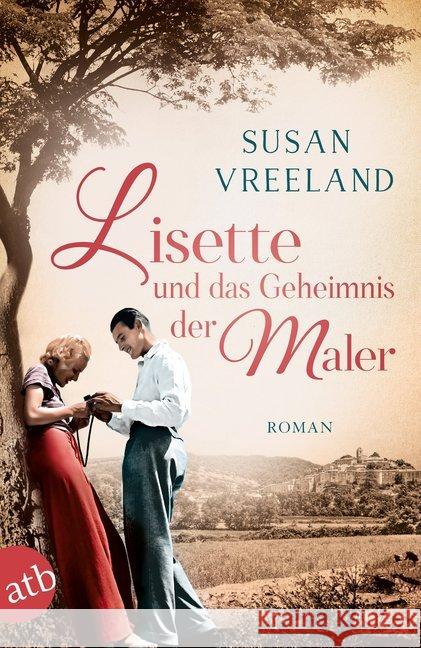 Lisette und das Geheimnis der Maler : Roman Vreeland, Susan 9783746634630 Aufbau TB - książka