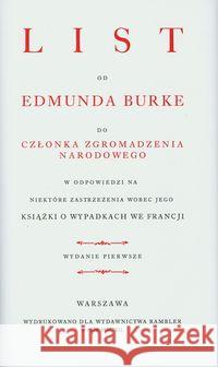 List od Edmunda Burke do członka Zgromadzenia Narodowego Burke Edmund 9788362751105 Rambler - książka