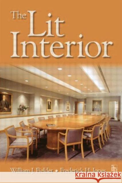 Lit Interior William J. Fielder Frederick H. Jones Frederic H. Jones 9780750648905 Architectural Press - książka