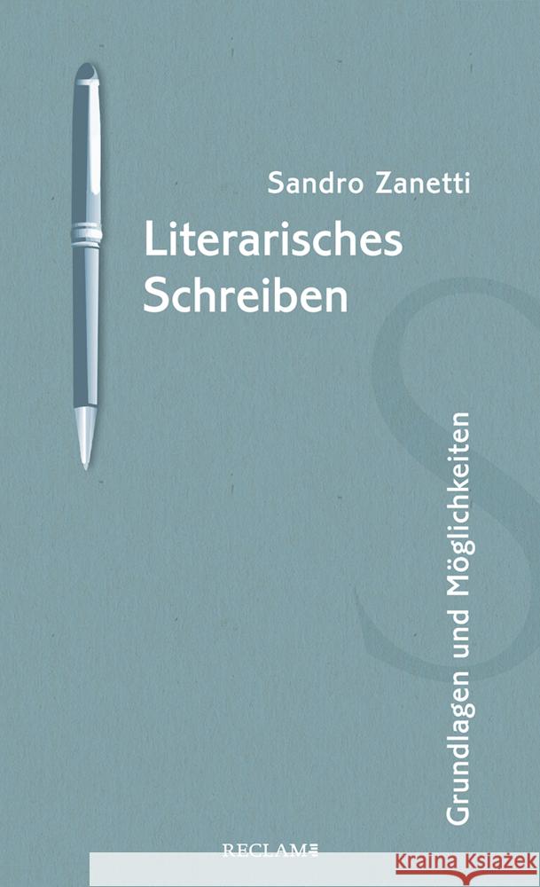 Literarisches Schreiben Zanetti, Sandro 9783150113516 Reclam, Ditzingen - książka