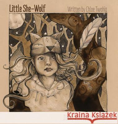 Little She-Wolf Chloe Twohig Kia Maddock 9780987116475 Imaginaria - książka