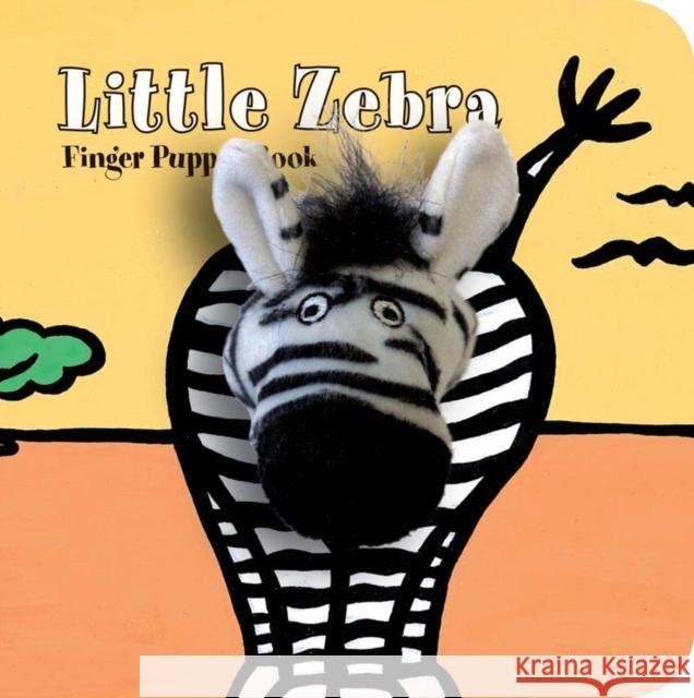 Little Zebra: Finger Puppet Book Image Books 9781452112527 Chronicle Books - książka
