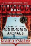 Lives of the Circus Animals Christopher Bram 9780060542542 Harper Perennial