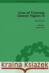 Lives of Victorian Literary Figures, Part II, Volume 3: The Rossettis Ralph Pite John Mullan Hester Jones 9781138754591 Routledge