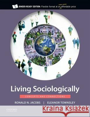 Living Sociologically: Premium Edition with Ancillary Resource Center eBook Access Code Jacobs 9780190083915 Oxford - książka