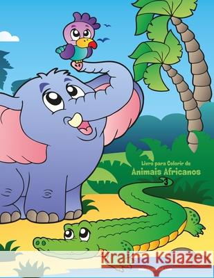 Livro para Colorir de Animais Africanos 3 Nick Snels 9781675026861 Independently Published - książka