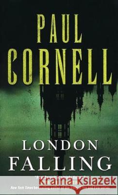 London Falling Paul Cornell 9781250205803 St. Martin's Press - książka