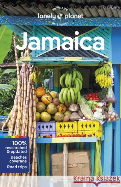Lonely Planet Jamaica Lonely Planet 9781787015869 Lonely Planet - książka
