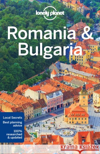 Lonely Planet Romania & Bulgaria Anita Isalska 9781786575432 Lonely Planet - książka