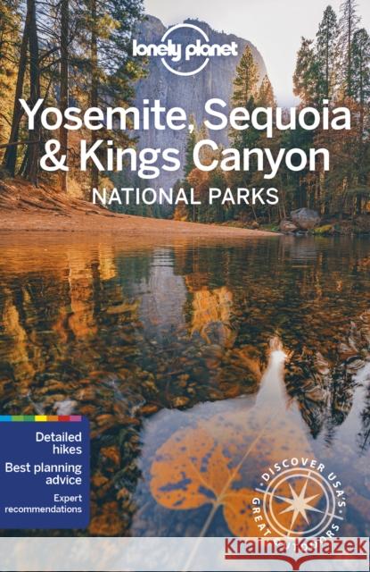 Lonely Planet Yosemite, Sequoia & Kings Canyon National Parks Jade Bremner 9781788680707 Lonely Planet Global Limited - książka