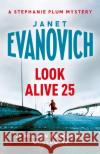 Look Alive Twenty-Five Janet Evanovich 9781472246097 Headline Publishing Group