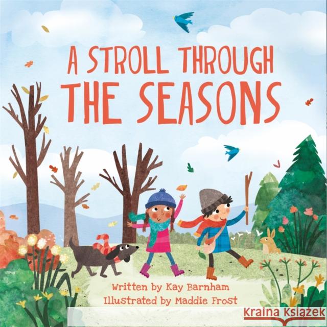 Look and Wonder: A Stroll Through the Seasons Kay Barnham 9780750299602 Hachette Children's Group - książka