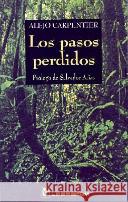 Los pasos perdidos Carpentier, Alejo 9789707320024 Lectorum Publications - książka
