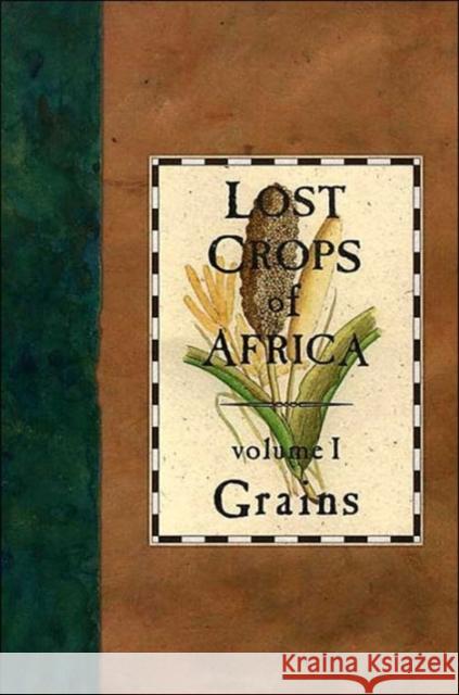 Lost Crops of Africa: Volume I: Grains National Research Council 9780309049900 National Academy Press - książka