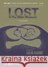 Lost in the Math Museum Colin Adams 9781470468583 American Mathematical Society