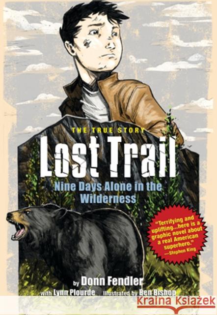 Lost Trail: Nine Days Alone in the Wilderness Fendler, Donn 9780892729456 Down East Books - książka