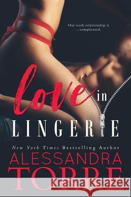 Love in Lingerie Alessandra Torre 9781940941868 Select Publishing LLC - książka