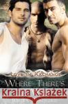 Love in Xxchange: Where There's a Will Bradford, Bailey 9781781845110 Total-E-Bound Publishing