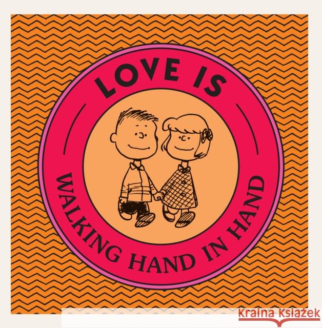 Love Is Walking Hand in Hand Charles M. Schulz 9781524789947 Penguin Workshop - książka