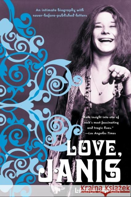 Love, Janis Laura Joplin 9780060755225 HarperCollins Publishers - książka