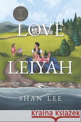 Love Leiyah Shan Lee 9780620896825 Love Leiyah - książka