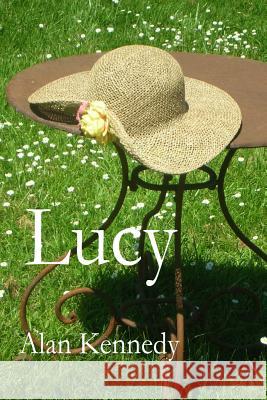 Lucy Alan Kennedy 9780993202339 Lasserrade Press - książka