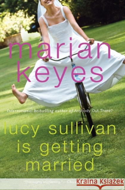 Lucy Sullivan Is Getting Married Marian Keyes 9780060090371 Avon Books - książka
