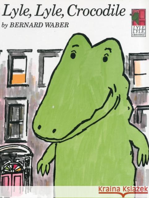 Lyle, Lyle, Crocodile Bernard Waber 9780395137208 Houghton Mifflin Company - książka