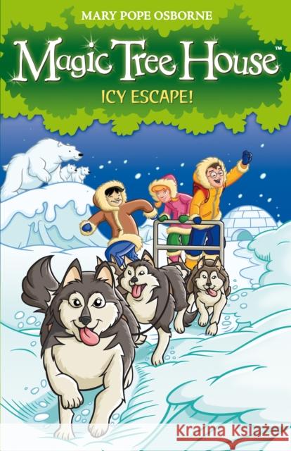 Magic Tree House 12: Icy Escape! Mary Osborne 9781862305748 Penguin Random House Children's UK - książka