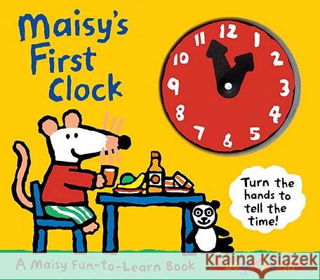 Maisy's First Clock: A Maisy Fun-To-Learn Book Cousins, Lucy 9780763650957 Candlewick Press (MA) - książka