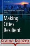 Making Cities Resilient  9783319949314 Springer