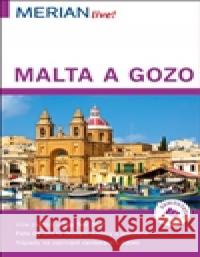 Malta a Gozo - Merian Live! Klaus Bötig 9788075410092 Vašut - książka