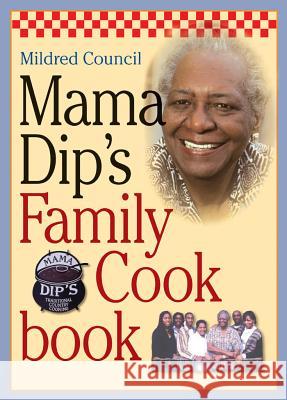 Mama Dip's Family Cookbook Mildred Council 9780807829899 University of North Carolina Press - książka