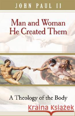 Man & Woman He Created Them (Tob) John Paul II                             Michael Waldstein 9780819874214 Pauline Books & Media - książka