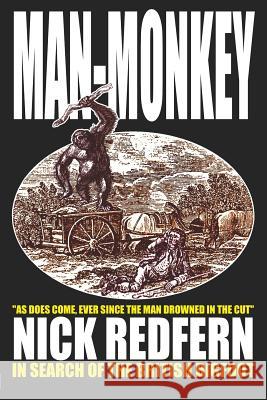 MAN-MONKEY - In Search of the British Bigfoot Redfern, Nick 9781905723164 Cfz - książka