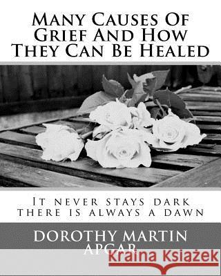 Many Causes Of Grief And How They Can Be Healed Pert, Danielle 9781983545085 Createspace Independent Publishing Platform - książka